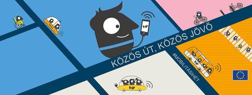 Európai Mobilitási Hét és Autómentes Nap - Közös út, közös jövő