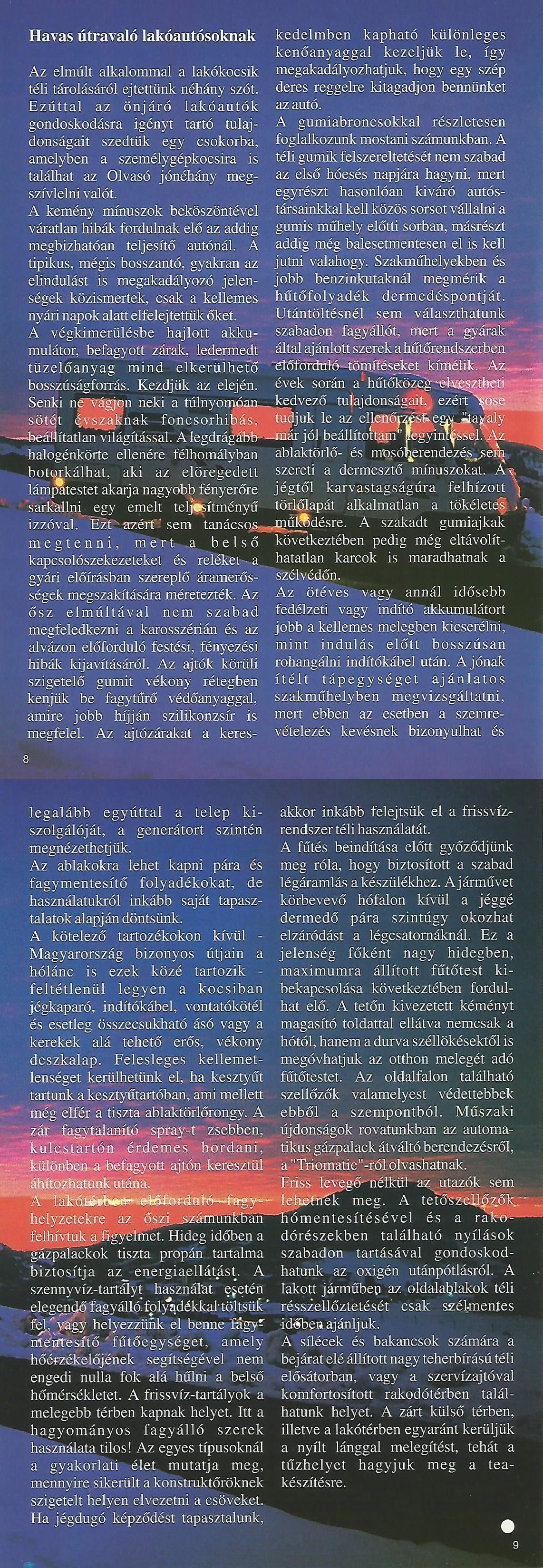 Hírek Karavándor magazin 2001. Tél, Havas útravaló lakóautósoknak