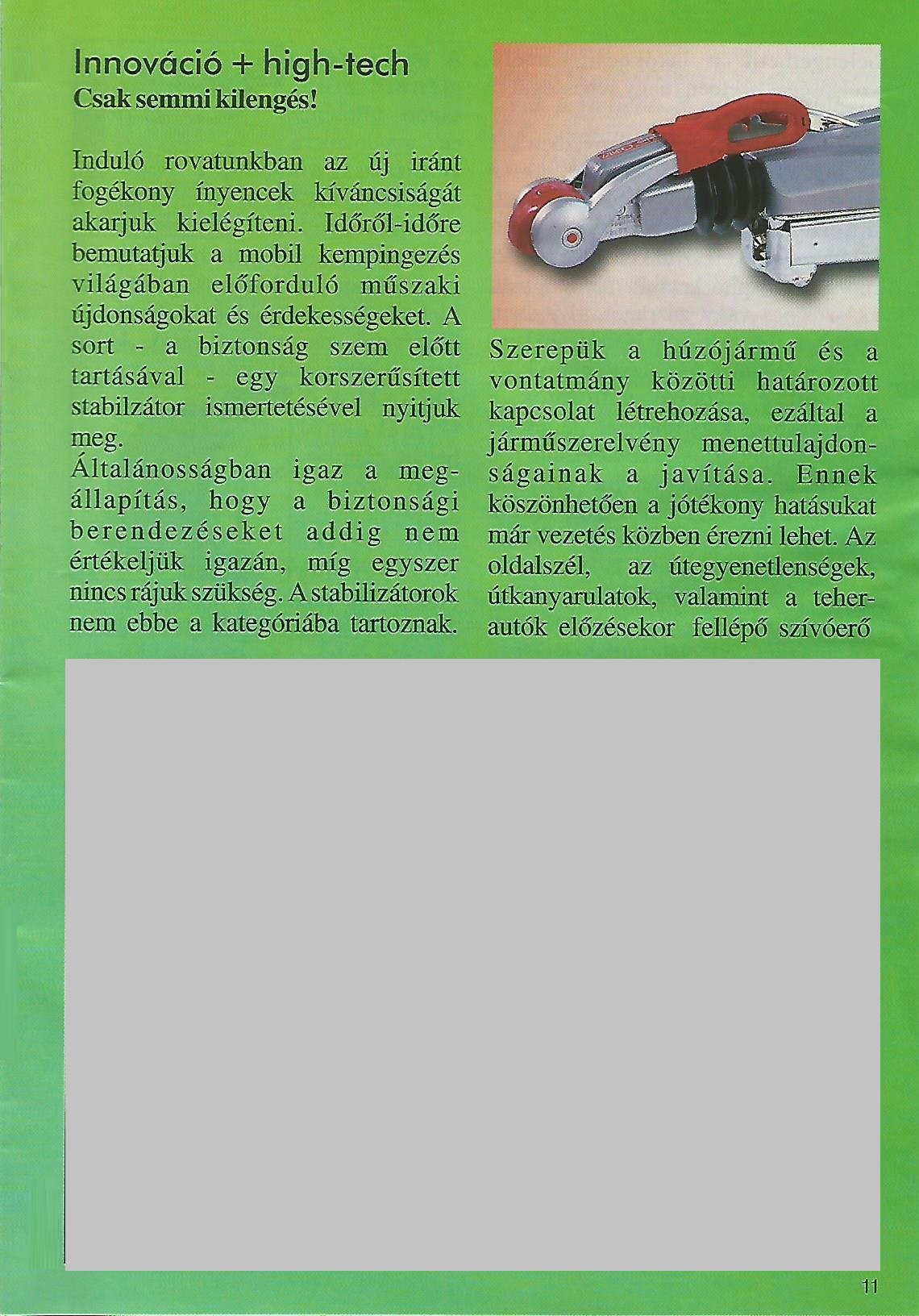 Karavándor magazin 2001. Tavasz, Innováció + High-Tech