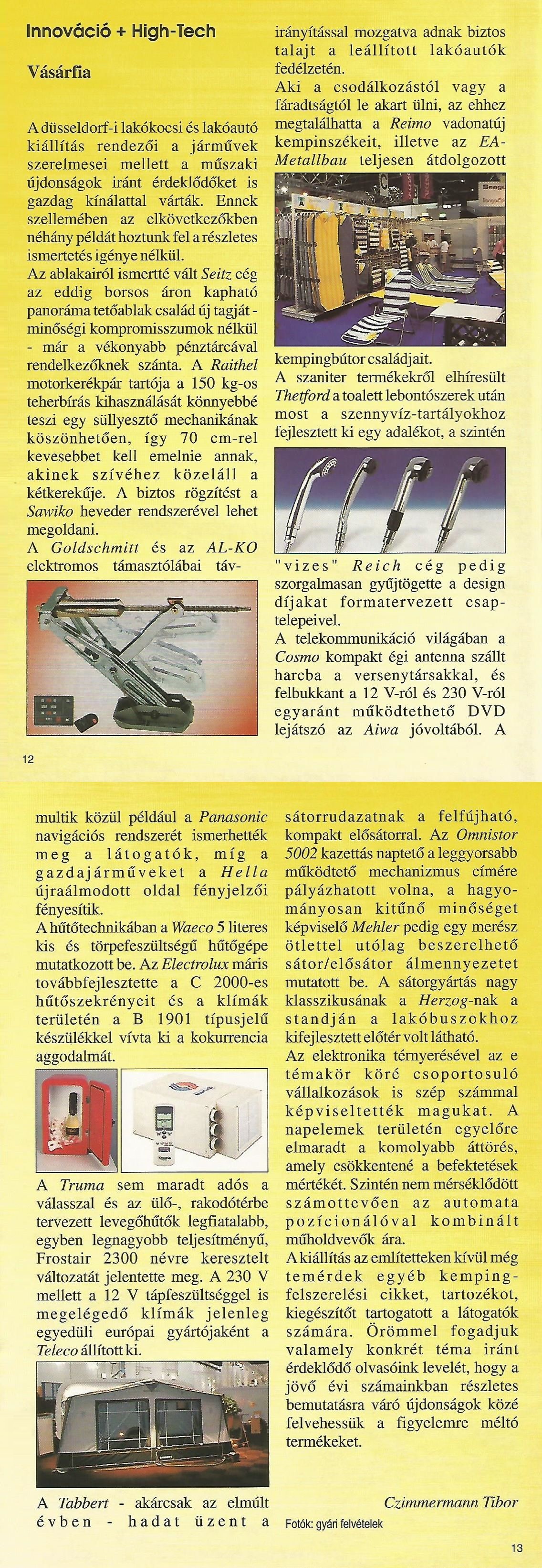 Hírek Karavándor magazin 2001. Ősz, Innováció + High-Tech