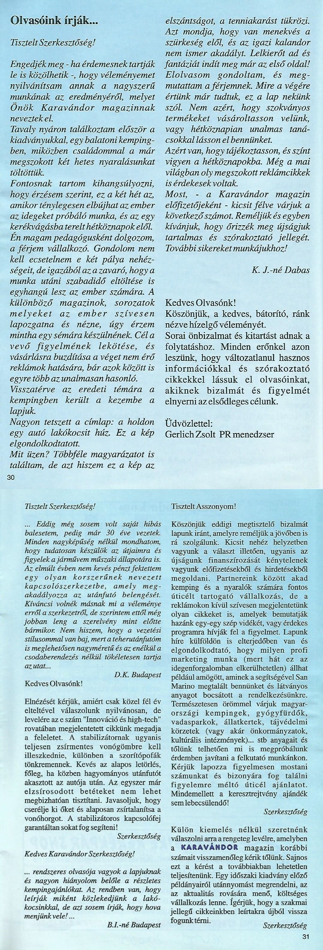 Karavándor magazin 2001. Tavasz, Olvasóinktól hallottuk