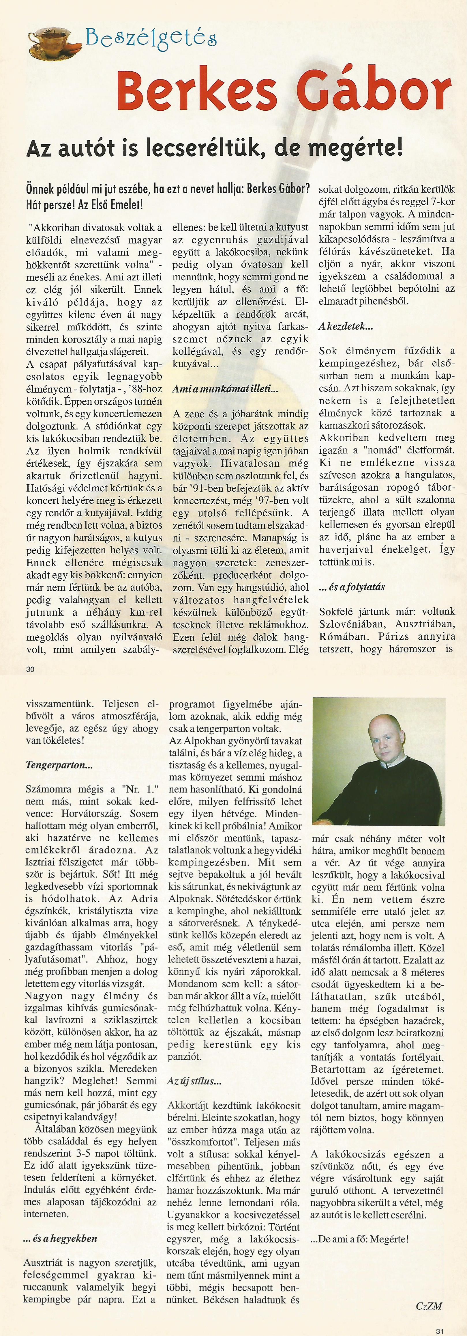 Karavándor magazin 2002. Tavasz, Beszélgetés Berkes Gáborral