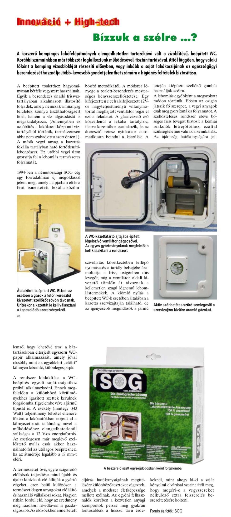 Karavándor magazin 2002. Tél, Innováció + High-Tech