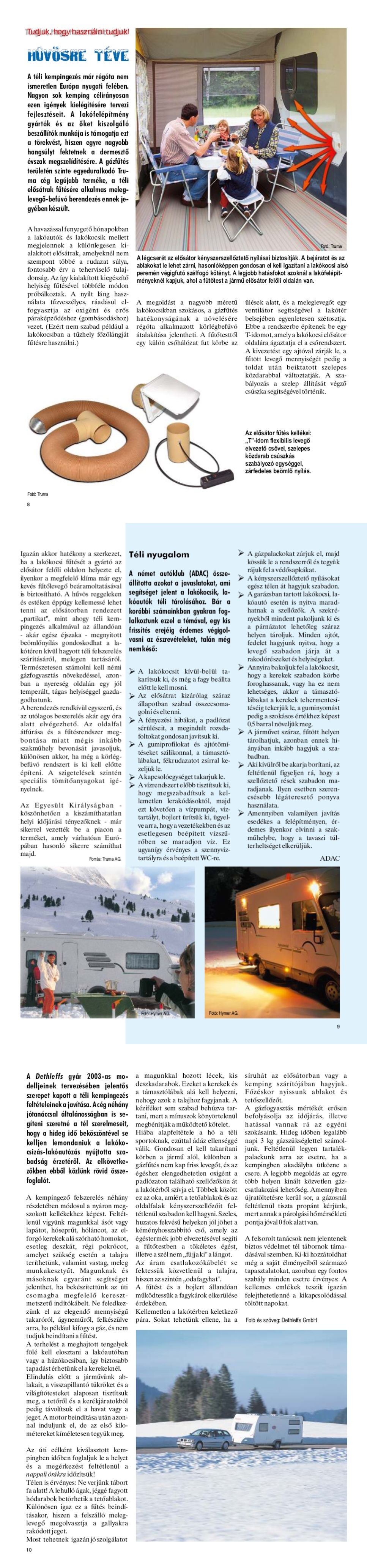 Karavándor magazin 2002. Tél, Tudjuk, hogy használni tudjuk