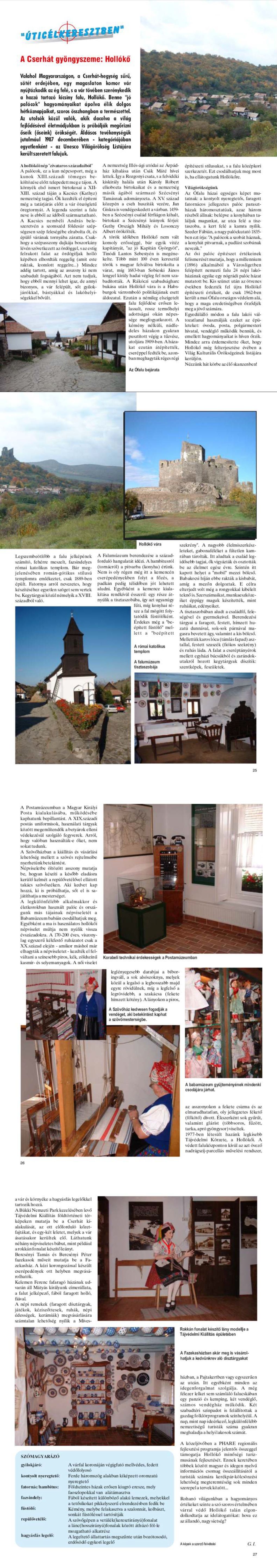 Karavándor magazin 2002. Tél, Úticélkeresztben - A Cserhát gyöngyszeme: Hollókő