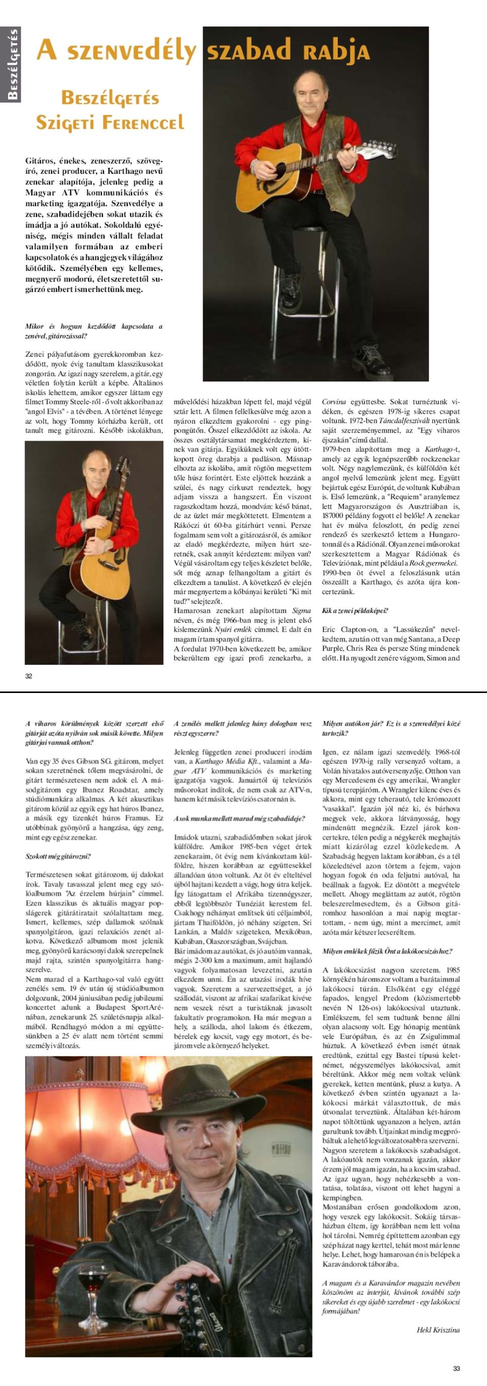 Karavándor magazin 2003. Tél, Beszélgetés Szigeti Ferenccel