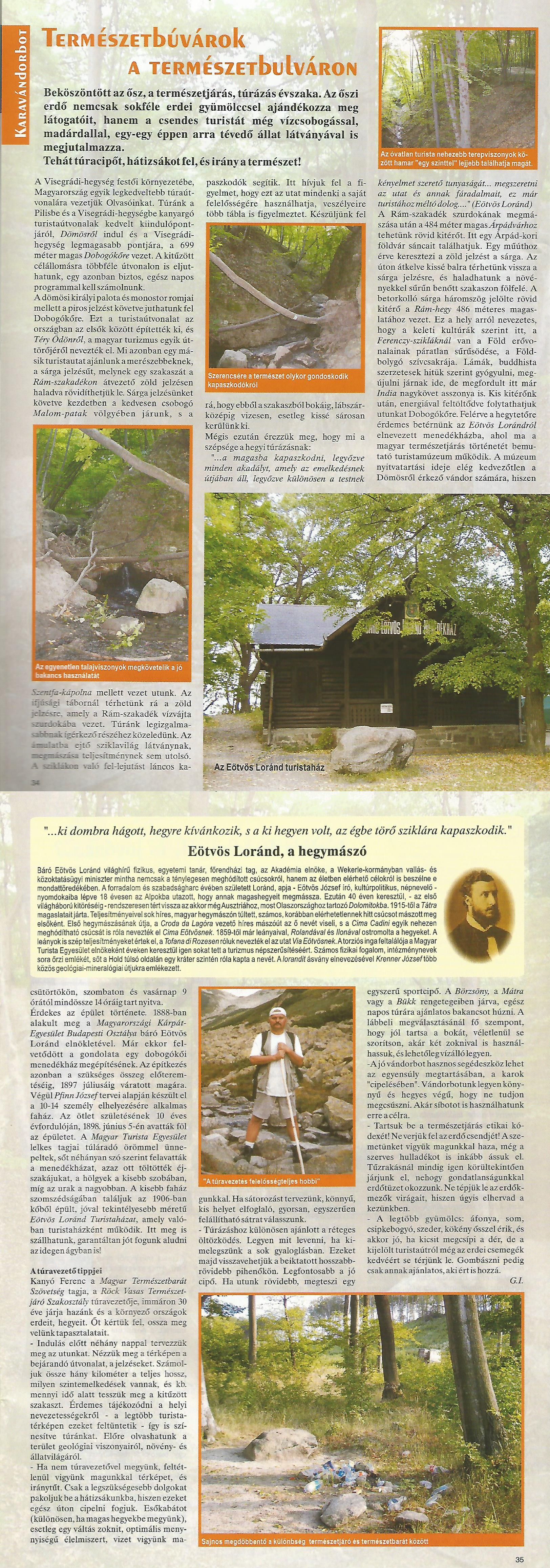 Karavándor magazin 2003. Ősz, Karavándorbot - Természetbúvárok és Természetbulváron