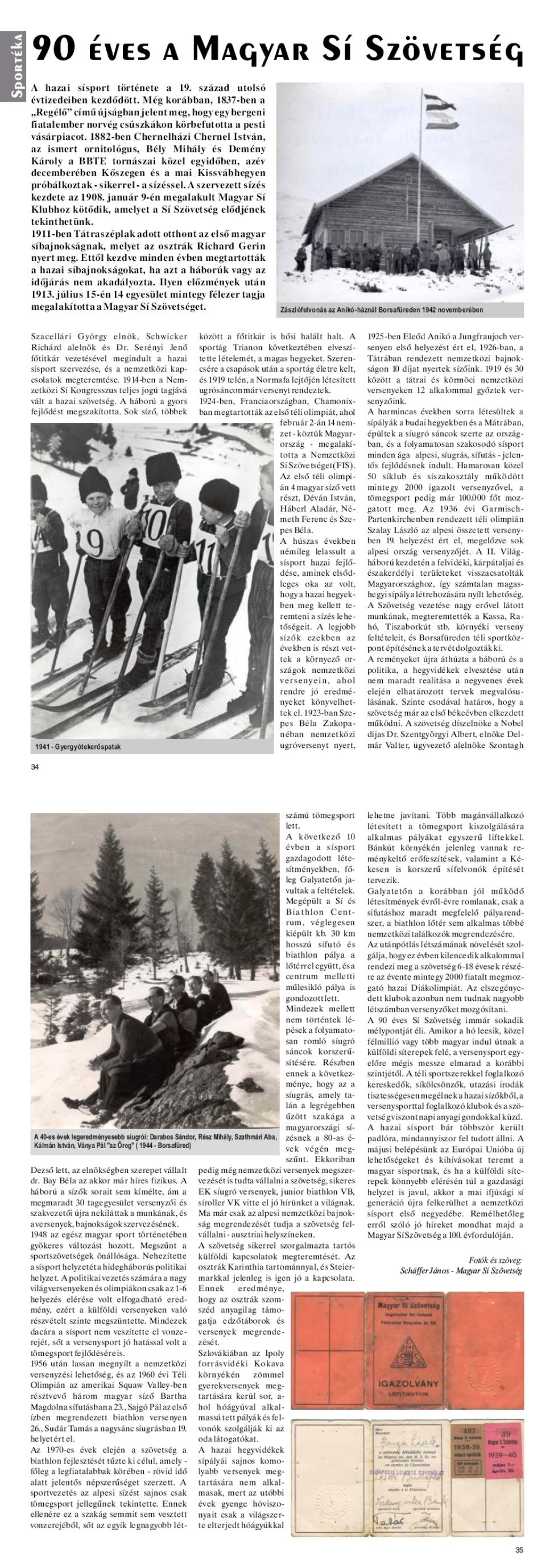 Karavándor magazin 2003. Tél, Sportéka - 90 éves a Magyar Sí Szövetség