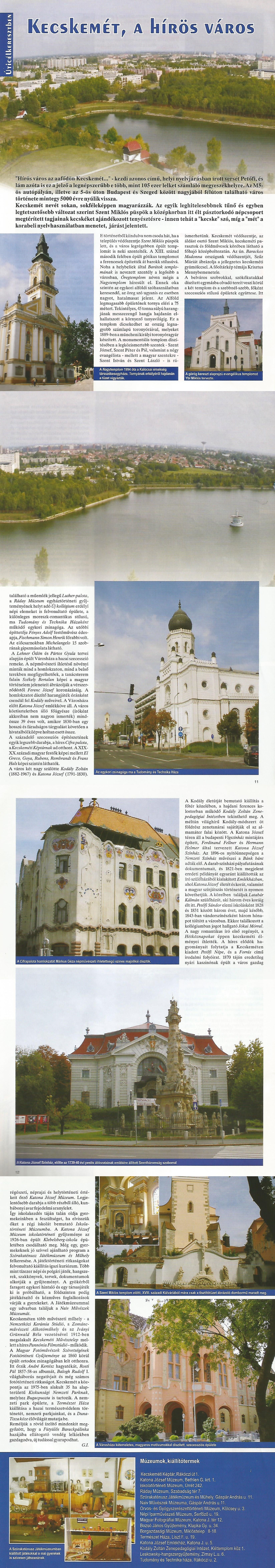 Karavándor magazin 2003. Ősz, Úticélkeresztben - Kecskemét, a hírös város