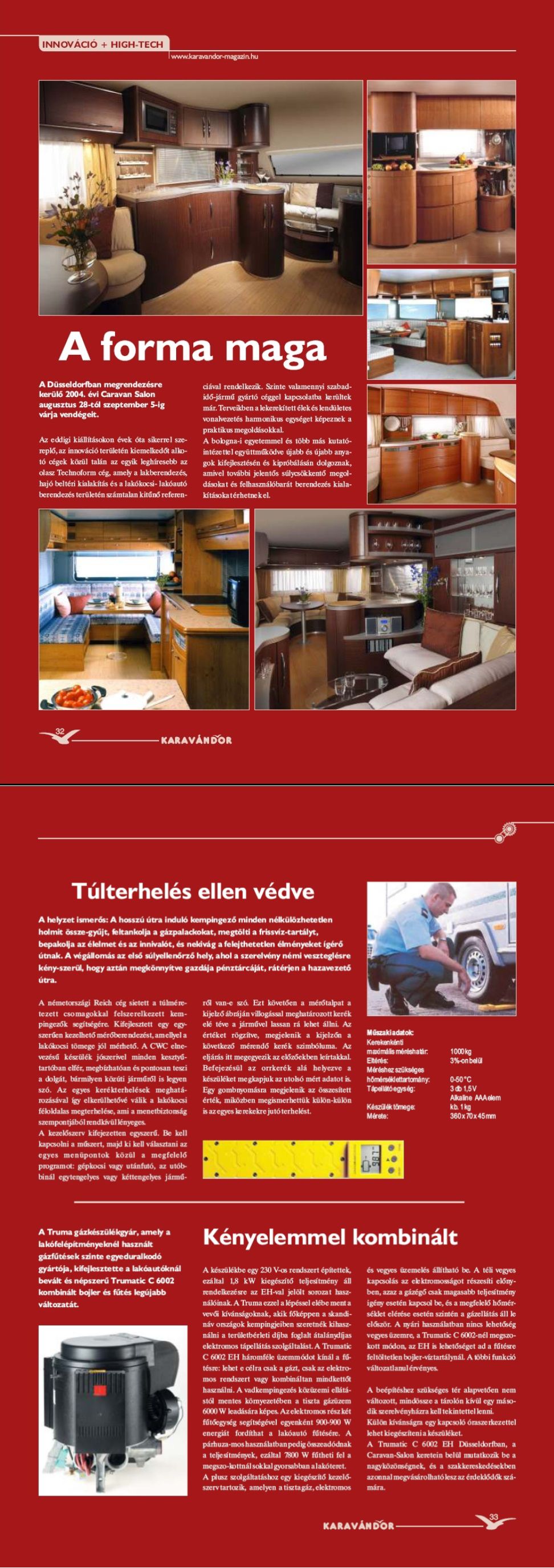 Karavándor magazin 2004/ 3. szám, Innováció + High-Tech