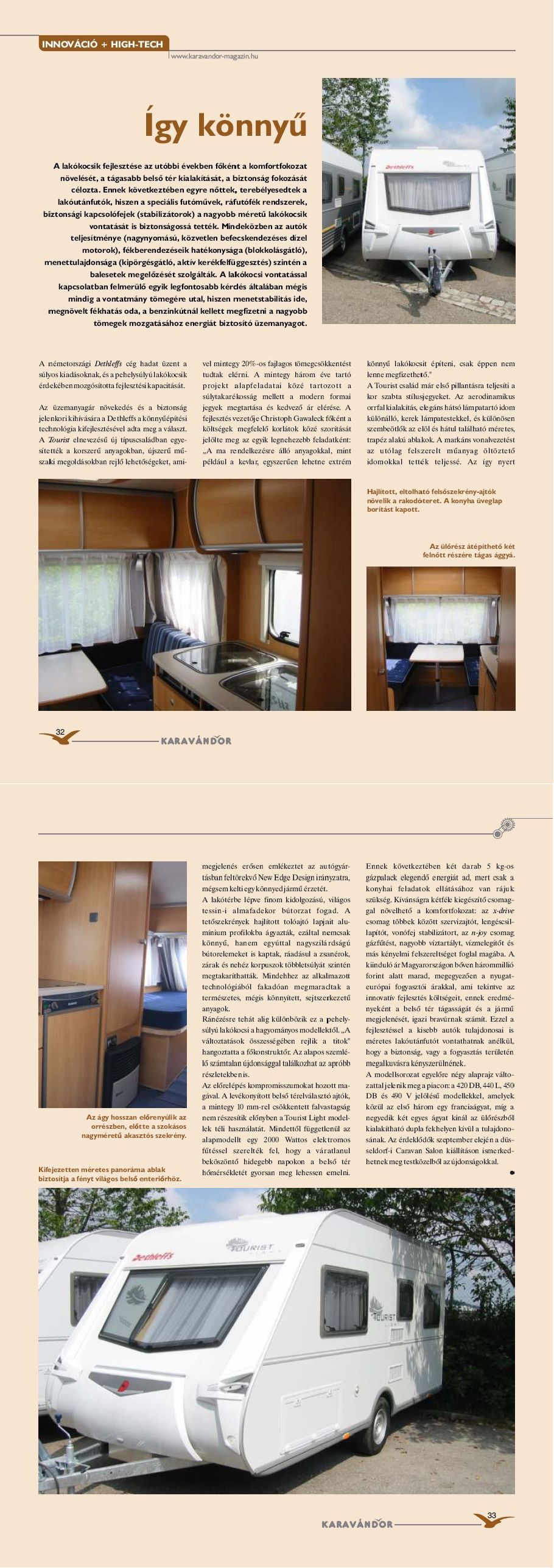 Karavándor magazin 2004/ 4. szám, Innováció + High-Tech