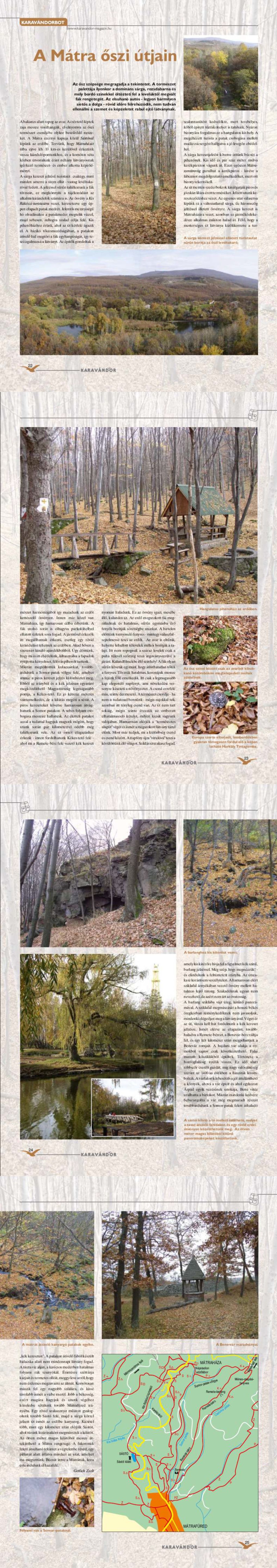 Karavándor magazin 2004/ 6. szám, Karavándorbot - A Mátra őszi tájain