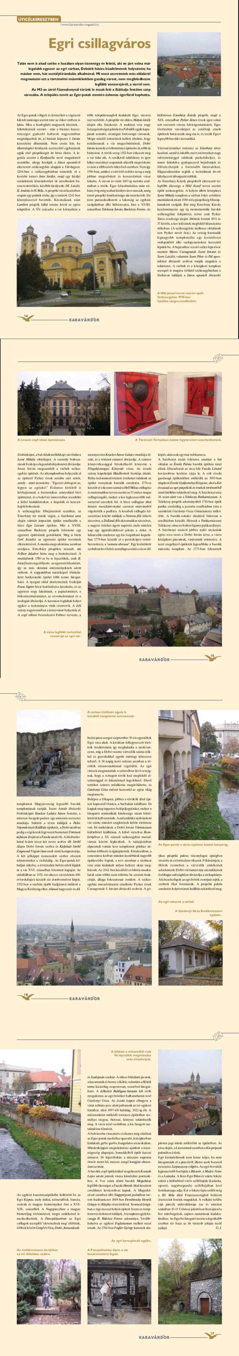 Karavándor magazin 2004/ 6. szám, Úticélkeresztben - Egri csillagváros