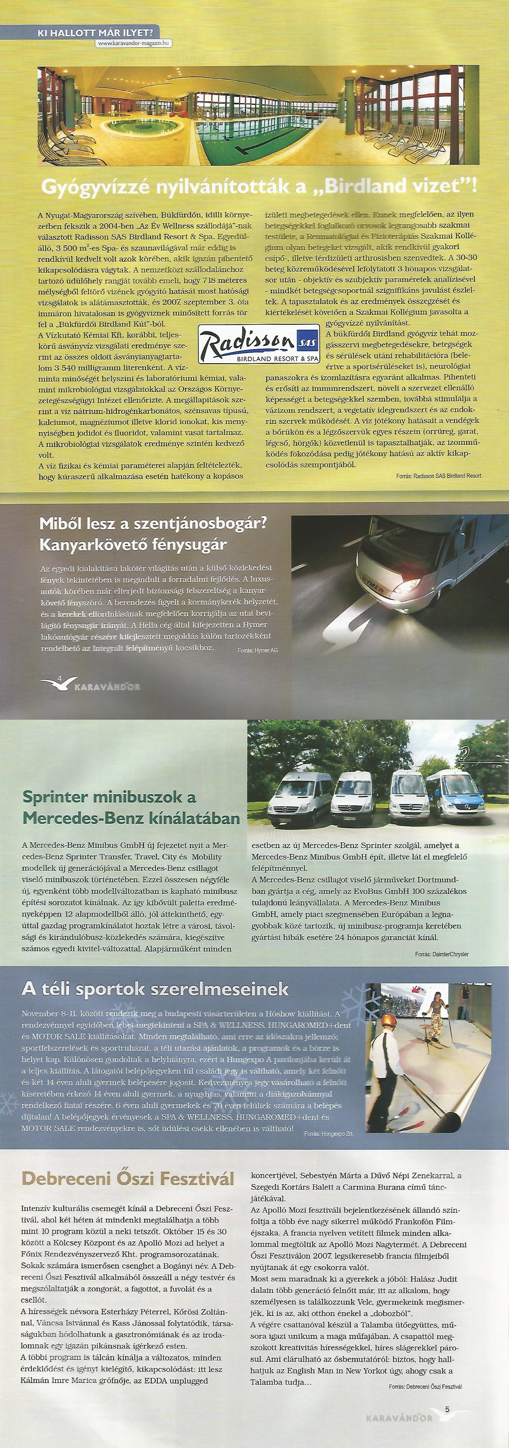 Ki hallott már ilyet?