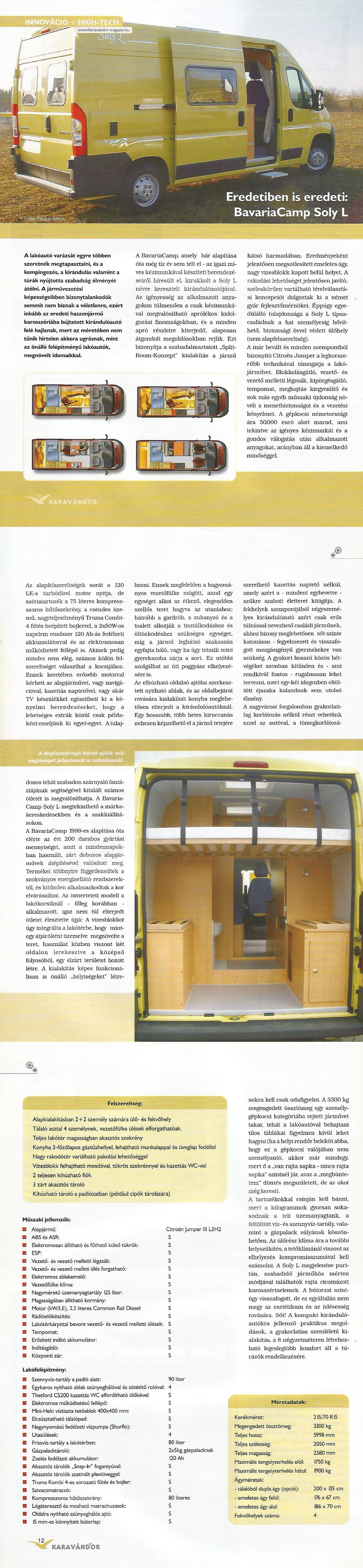 Innováció + High-Tech - BavariaCamp Soly L
