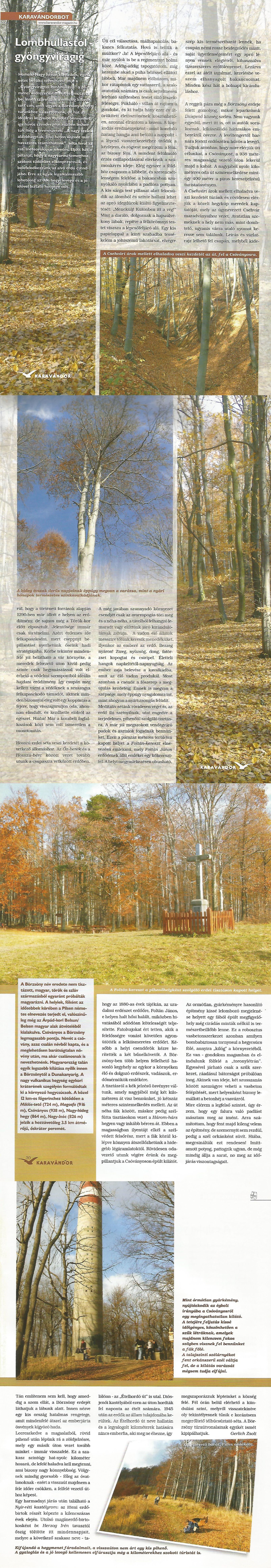 Karavándorbot - Lombhullástól - gyöngyvirágig