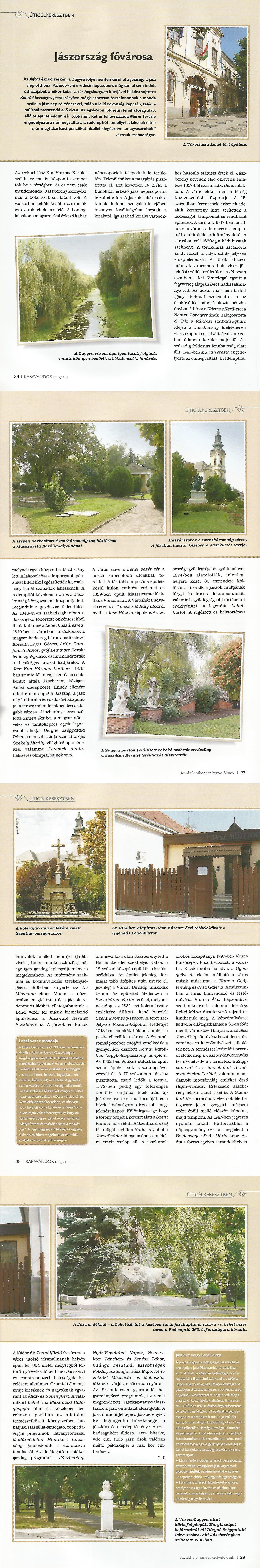 Úticélkeresztben - Jászország fővárosa, Jászberény