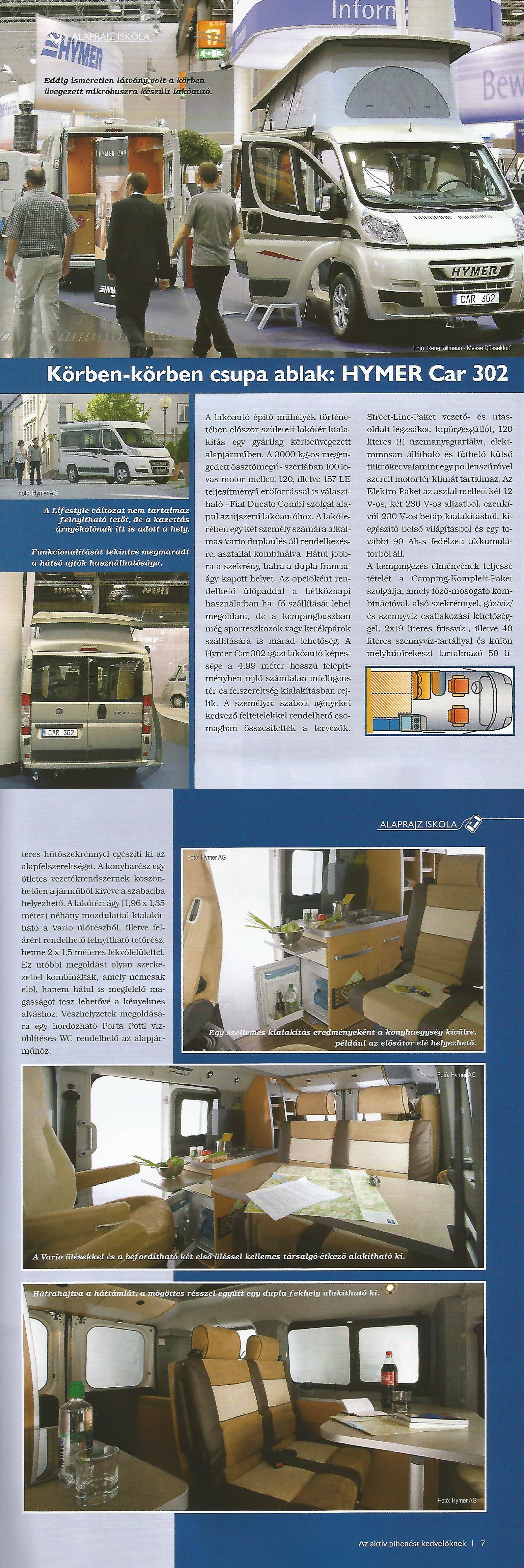 Alaprajz iskola - Körben-körben csupa ablak: Hymer Car 302