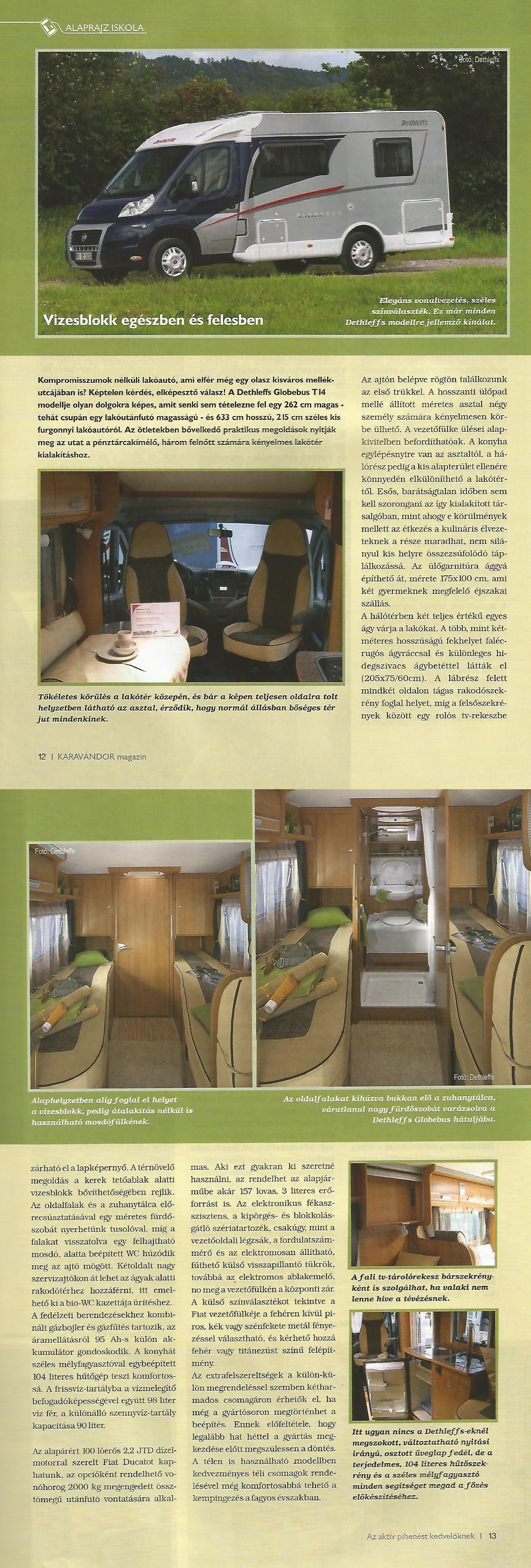 Alaprajz iskola - Vizesblokk egészben és felesben, Dethleffs 2009