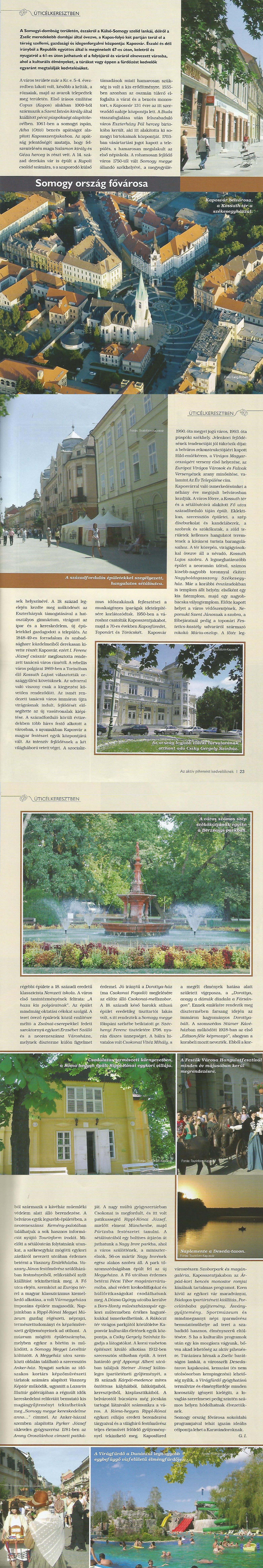 Úticélkeresztben - Kaposvár, Somogy ország fővárosa