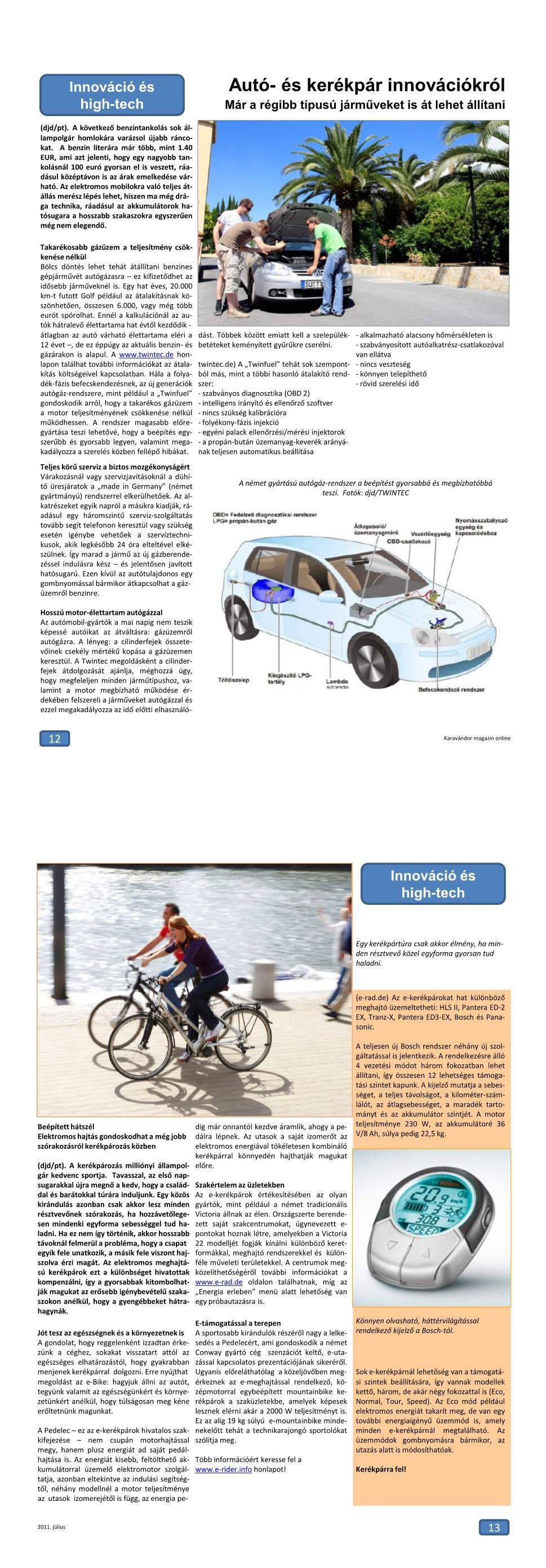 Innováció + High-Tech - Autó és kerékpár újdonságok