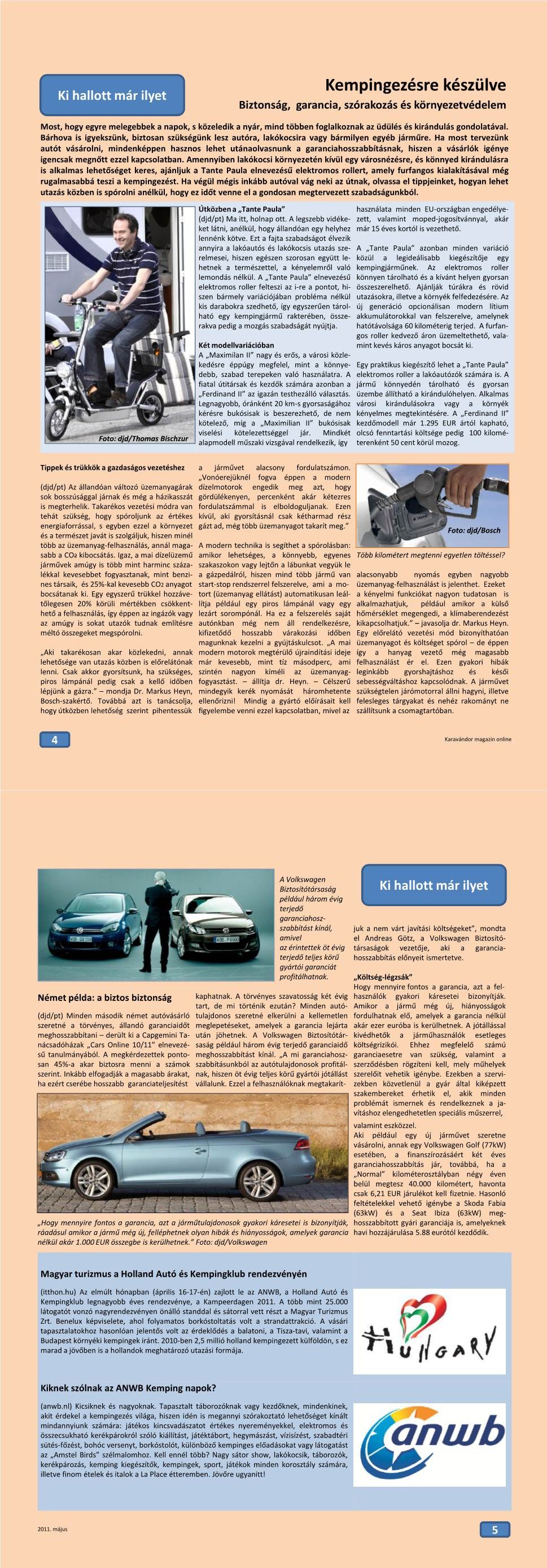 Ki hallott már ilyet? - Kempingezésre készülve
