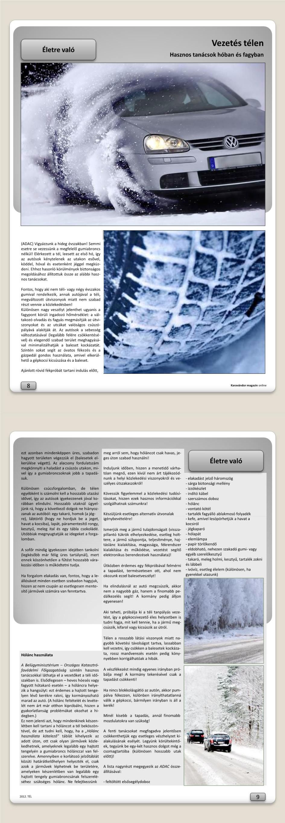 Életre való - Vezetés télen